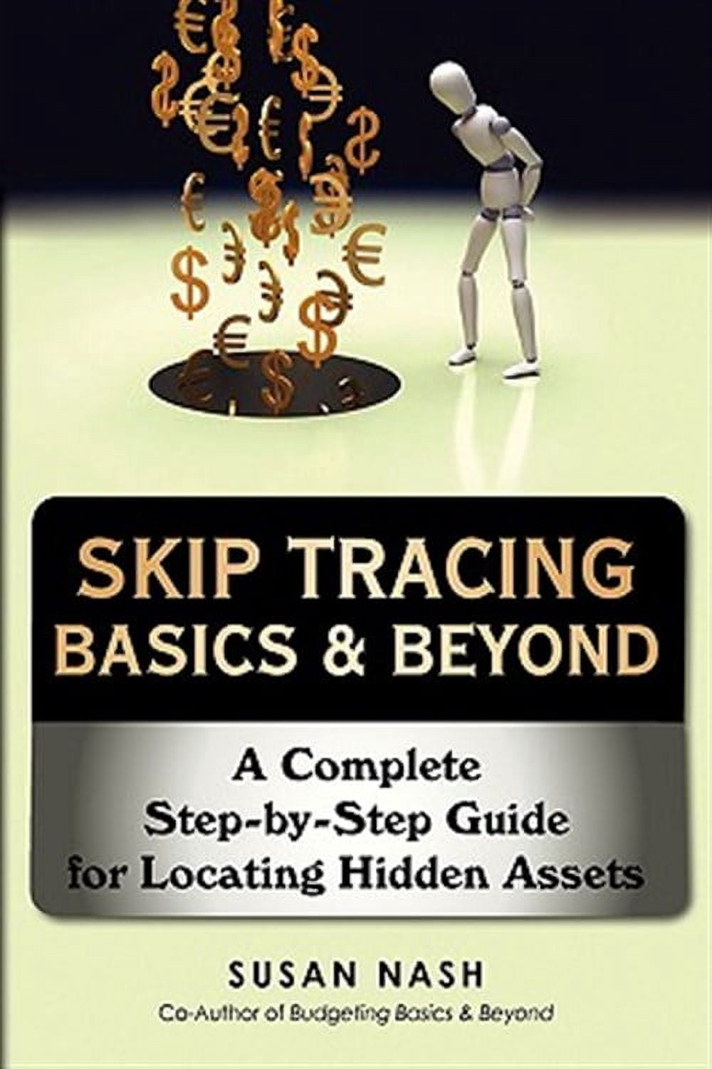 Skip Tracing Basics & Beyond: A Complete Step-By-Step Guide for ...