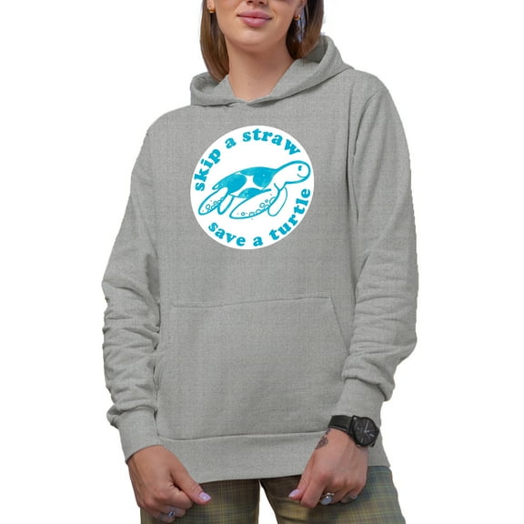 Skip a Straw, Save a Turtle, Earth Day & Environmentalist Art Merch Gift, Heather Grey Hooded Sweatshirt or Hoodie, Small