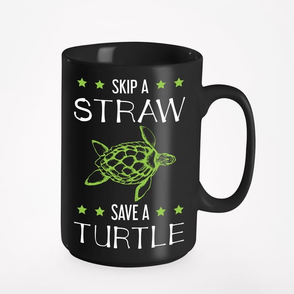 Skip a Straw Save a Turtle Ocean, Turtle Lovers, Black 15oz Ceramic Mug