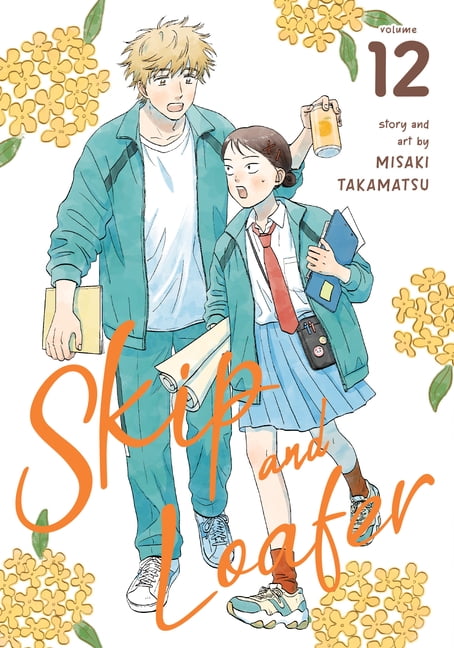 Skip and Loafer Skip and Loafer Vol. 12, (Paperback)