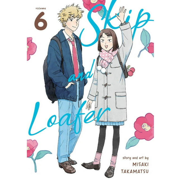 Skip and Loafer Vol. 6