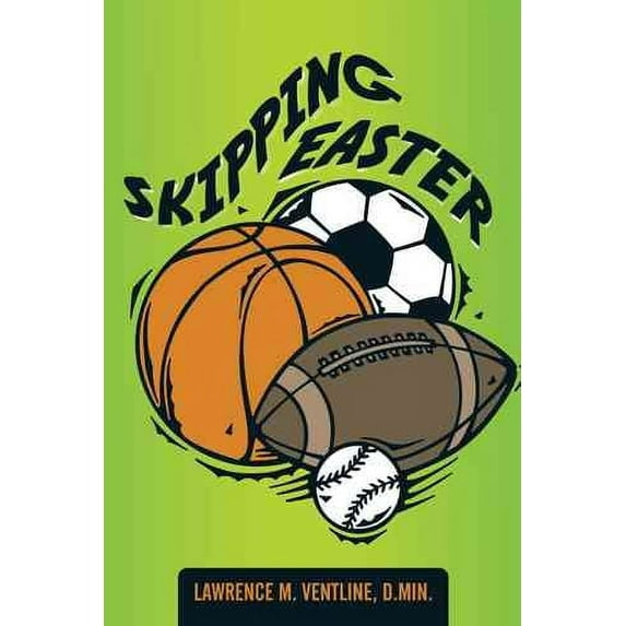 Skipping Easter