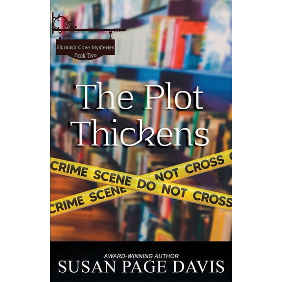 Skirmish Cove The Plot Thickens, Book 2, (Paperback)