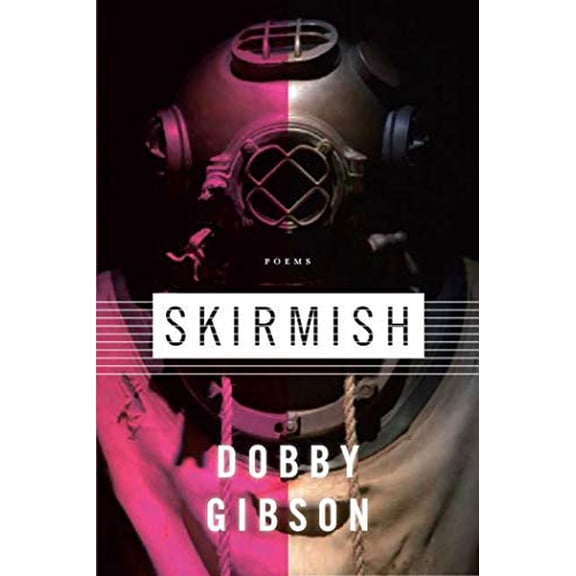 Pre-Owned Skirmish: Poems (Paperback) 1555975151 9781555975159