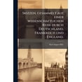 thumbnail image 1 of Skizzen, gesammelt auf einer wissenschaftlichen Reise durch Deutschland, Frankreich und England. (Paperback), 1 of 1