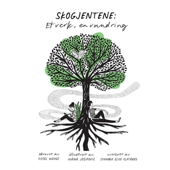 Skogjentene: Et verk, en vandring (paperback), (Paperback)