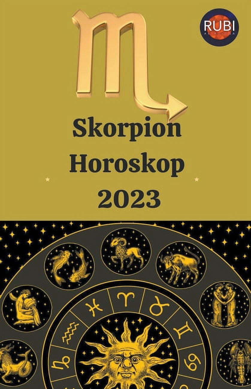 Skorpion Horoskop 2023, (Paperback)