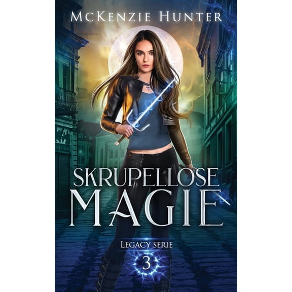 Skrupellose Magie, (Paperback)