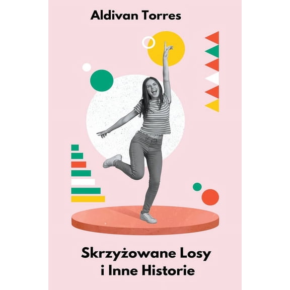 Skrzyowane Losy i Inne Historie, (Paperback)