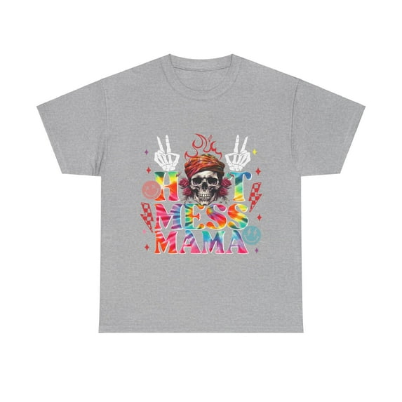 Skull Mother's Day Hot mess mama shirt, mother's day mom shirt ID-0131-T6KL