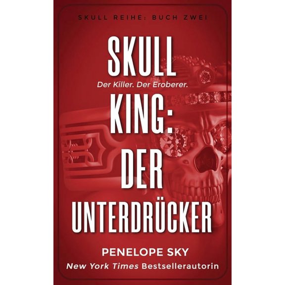 Skull: Skull King: Der Unterdrcker (Paperback)