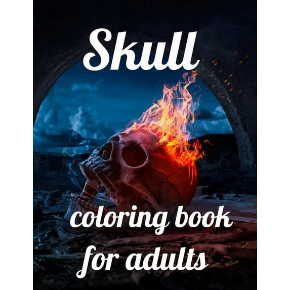 Skull coloring book for adults: A Coloring Book of 35 Unique skull Coe Stress relief Book Designs Paperback (Paperback)