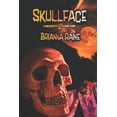 thumbnail image 1 of Skullface - A Halloween Splatterpunk Story, (Paperback), 1 of 1