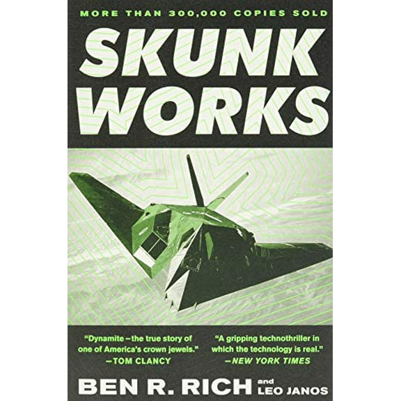 Pre-Owned Skunk Works: A Personal Memoir of My Years of Lockheed (Paperback) 0316743003 9780316743006