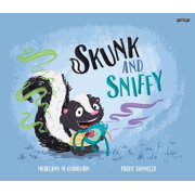Skunk and Sniffy, Paperback