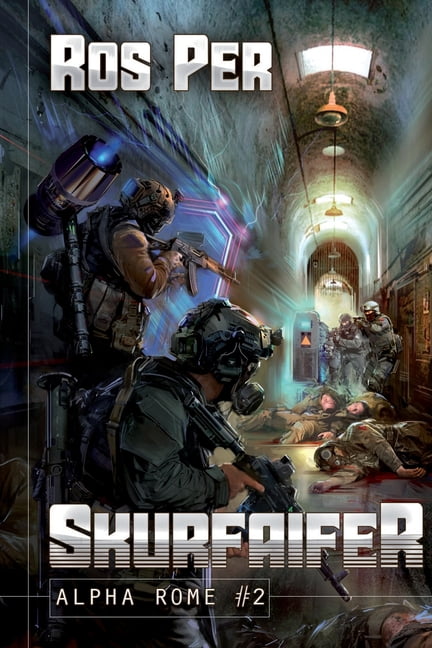 Alpha Rome: Skurfaifer (Alpha Rome Book 2): LitRPG Series (Paperback ...