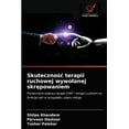thumbnail image 1 of Skutecznośc terapii ruchowej wywolanej skrępowaniem (Paperback), 1 of 1