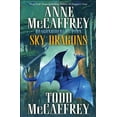 thumbnail image 1 of Pre-Owned Sky Dragons: Dragonriders of Pern (Pern: The Dragonriders of Pern) (Hardcover) 0345500911 9780345500915, 1 of 1