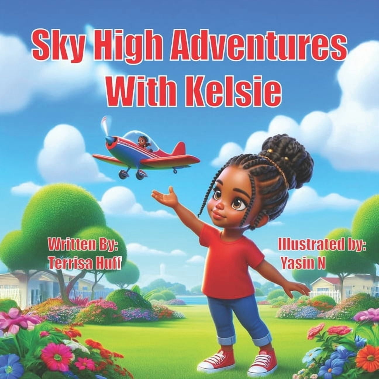 Sky High Adventures With Kelsie, (Paperback)