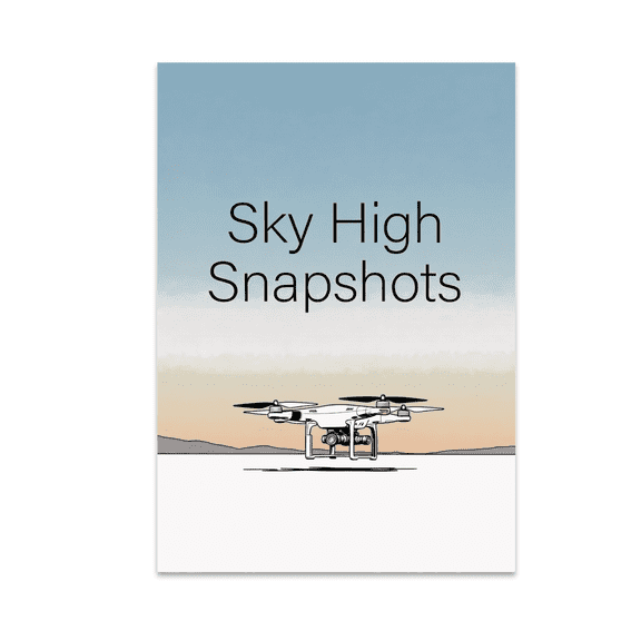 Sky High Snapshots Aerial Photography Art - Drone Photography Enthusiast - 13x19 Poster Print