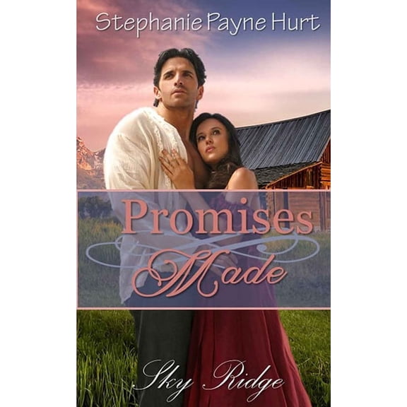 Sky Ridge: Promises Made (Paperback)