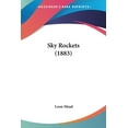 thumbnail image 1 of Sky Rockets (1883) (Paperback), 1 of 1