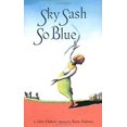 thumbnail image 1 of Pre-Owned Sky Sash So Blue (Hardcover) 0689810903 9780689810909, 1 of 1