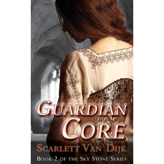 Sky Stone Guardian Core, Book 2, (Paperback)