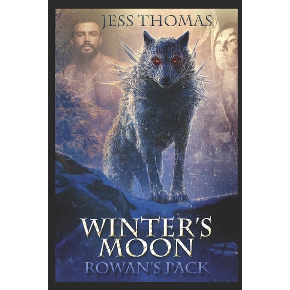 Sky Trilogy Winter's Moon: Rowan's Pack, (Paperback)