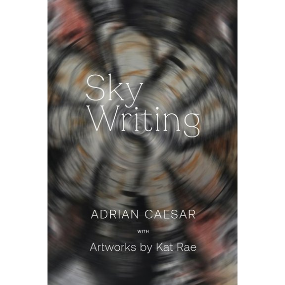 Sky Writing, (Paperback)