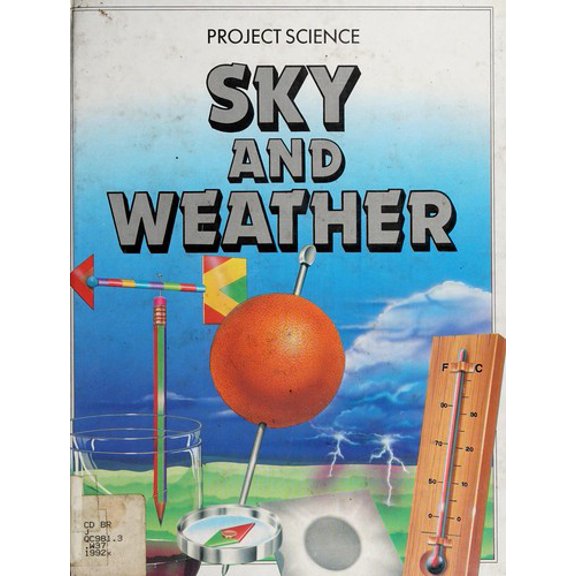 Pre-Owned Sky and Weather Project Science Library Binding Alan Ward