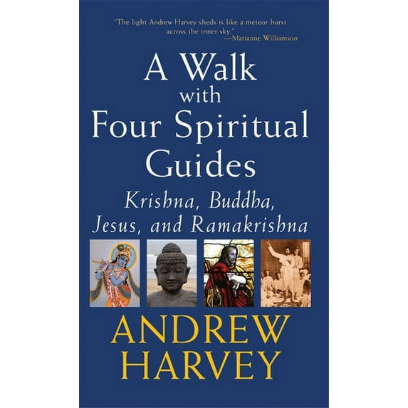 SkyLight Illuminations A Walk with Four Spiritual Guides: Krishna, Buddha, Jesus and Ramakrishna, (Hardcover)