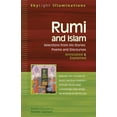 thumbnail image 1 of SkyLight Illuminations Rumi and Islam: Selections from His Stories, Poems, and Discourses Annotated &amp; Explained, (Paperback), 1 of 1