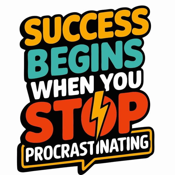 SkyOlla Success Begins When You Stop Procrastinating Motivational Quote Sticker 43x60 cm Self Adhesive Vinyl Dcor for Home, Office, Study Room & Gym Pack of 2