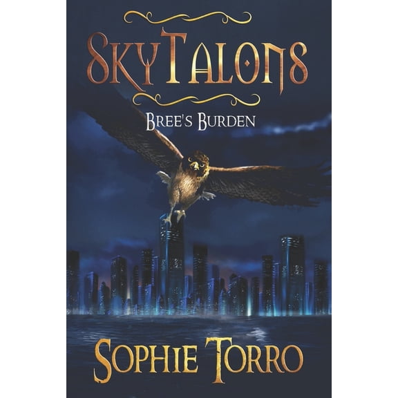 Skytalons SkyTalons: Bree's Burden, Book 4, (Paperback)