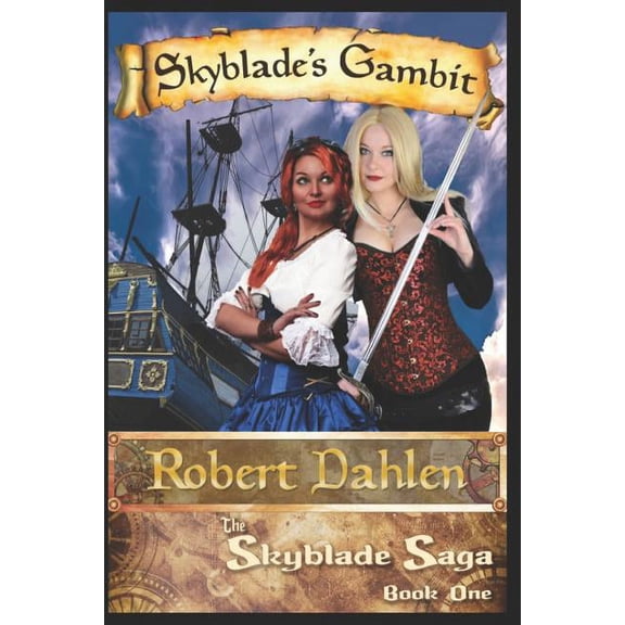 Skyblade Saga Skyblade's Gambit, Book 1, (Paperback)