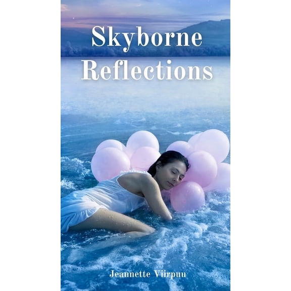 Skyborne Reflections, (Hardcover)