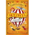 thumbnail image 1 of Pre-Owned Skycircus (The Cogheart Adventures #3) (Paperback) 147494065X 9781474940658, 1 of 1
