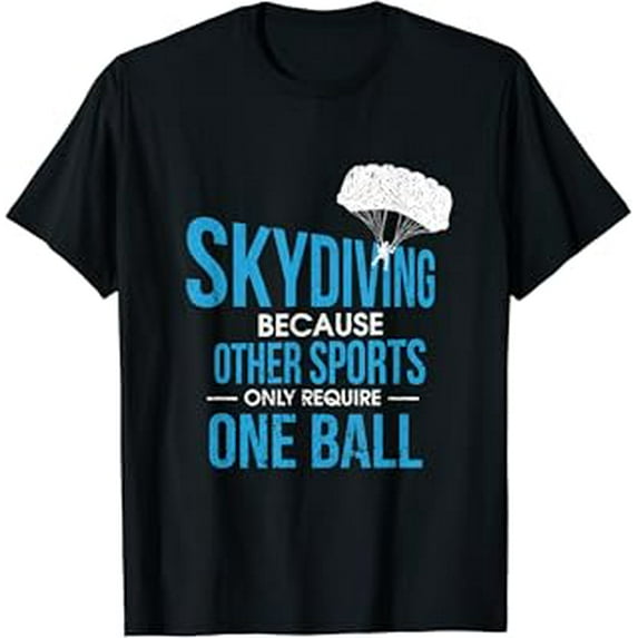 Skydive & Extreme Athlete Skydiving Design for a Skydiver T-Shirt