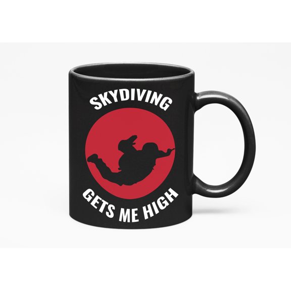 Skydiving Gets Me High Skydive Lover, Black 11oz Ceramic Mug