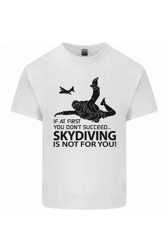 Skydiving Is Not for You Skydive Skydiver T-Shirt, Vintage Birthday Gift