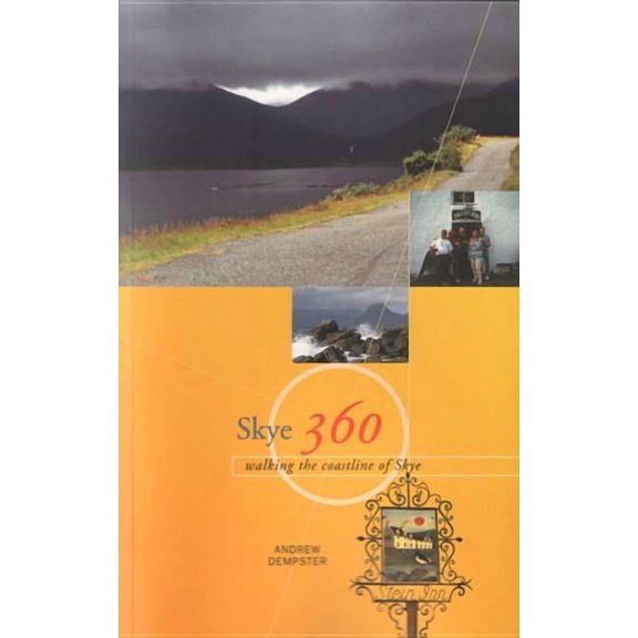 Skye 360 : Walking the Coastline (Edition 1) (Paperback)