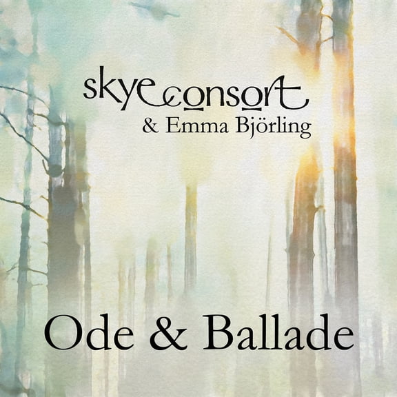 Skye Consort - Ode & Ballade - Music & Performance - CD