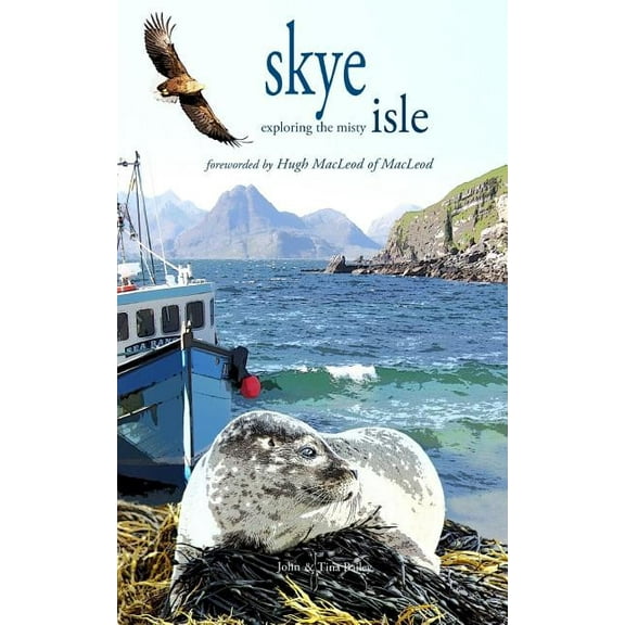 Skye (Exploring The Misty Isle): Exploring The Misty isle, (Paperback)