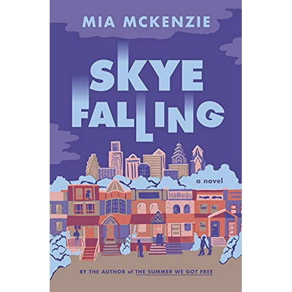 Pre-Owned Skye Falling: A Novel Hardcover Mia McKenzie