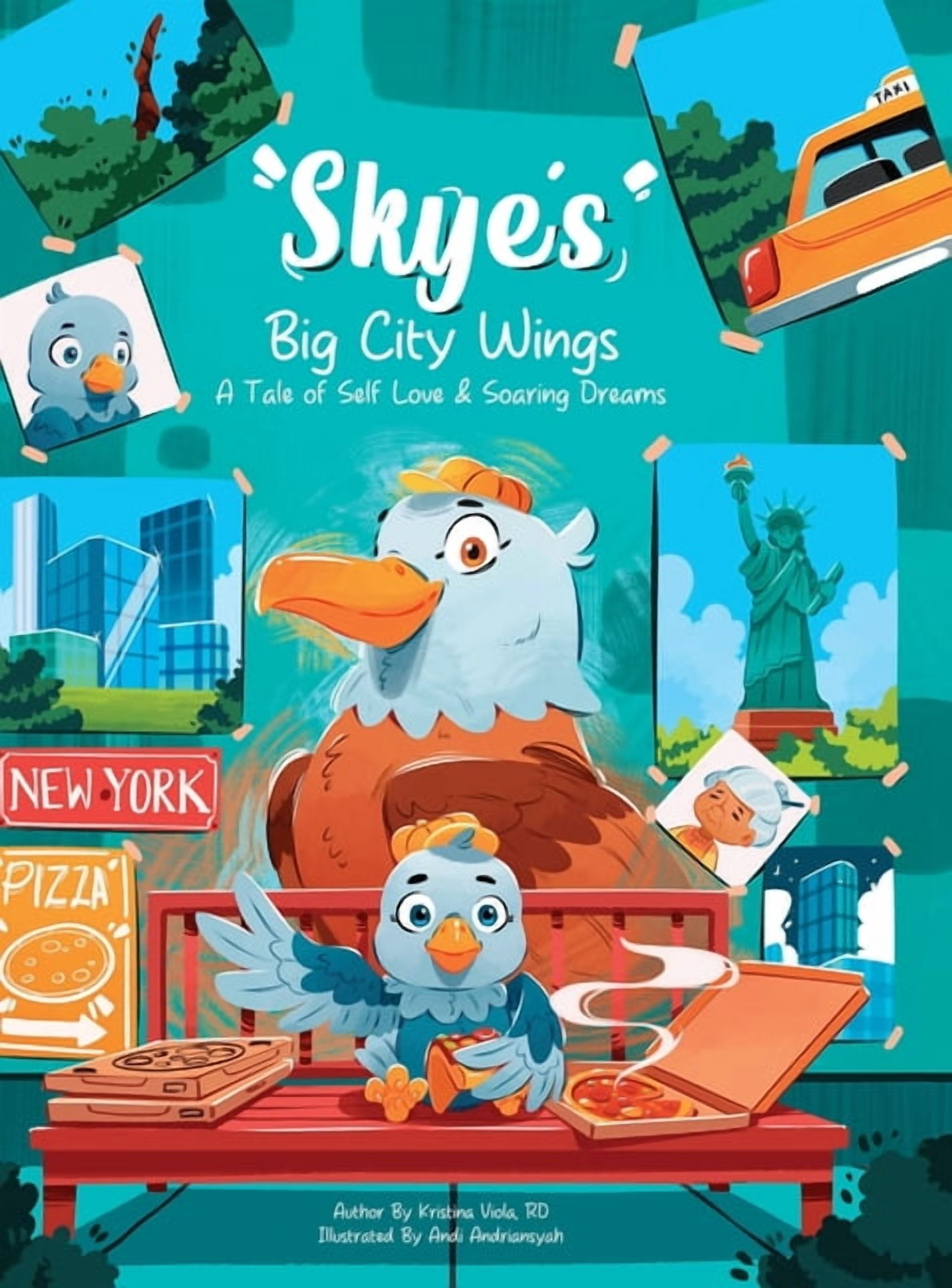 Skye's Big-City Wings: A Tale of Self-Love and Soaring Dreams, (Hardcover)