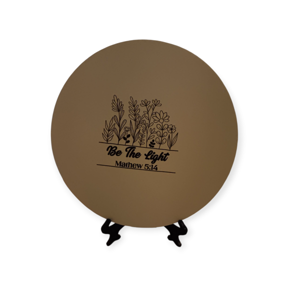 Skye's Creations Be the Light Inspirational Round Resin Sign