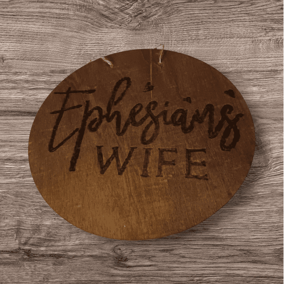 Skye's Creations Ephesians Wife Inspirational Hanging Sign