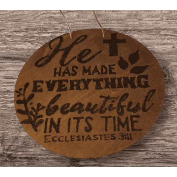 Skye's Creations Wood Hanging Sign, He Has Made Everything Beautiful In Its Time