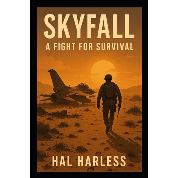Skyfall: A Fight For Survival, (Paperback)